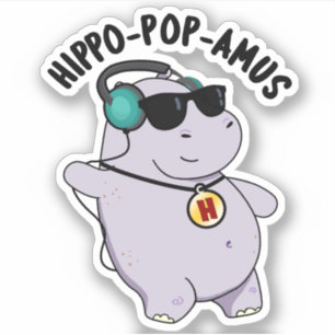Sticker Hippo-pop-amus Funny Pop Music Hippo Pun