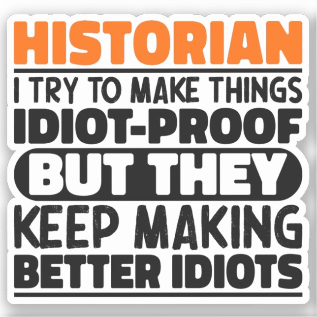 Sticker Historien, J'Essaie De Faire Des Choses Drôle (Recto)