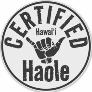 STICKER HOLE CERTIFIÉE SHAKA HAWAII