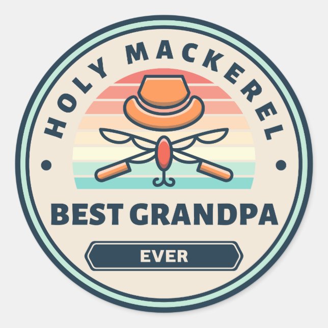 Sticker - Holy Mackerel! Best Grandpa Ever (Front)