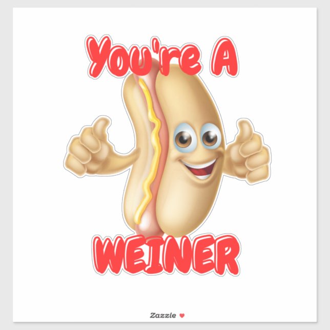 Sticker Hot Dog Pun Vous êtes un Weiner (Feuille)