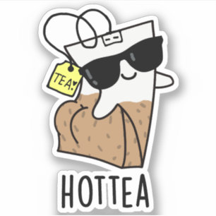 Sticker Hottea Funny Hot Tea Pun