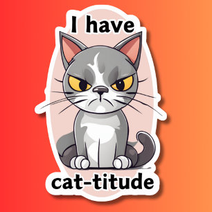 Sticker Humoristique J'Ai Chat-titude imperméable