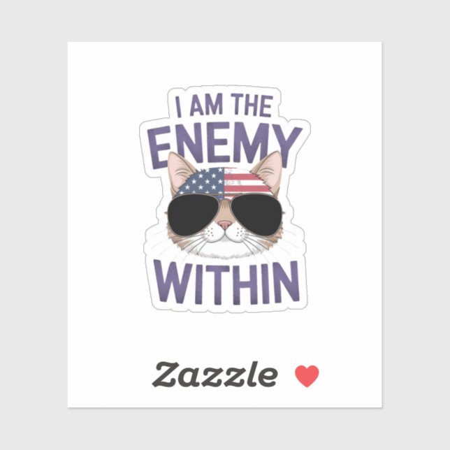 Sticker I Am the Enemy Within Bold Statement for 2024 (Feuille)