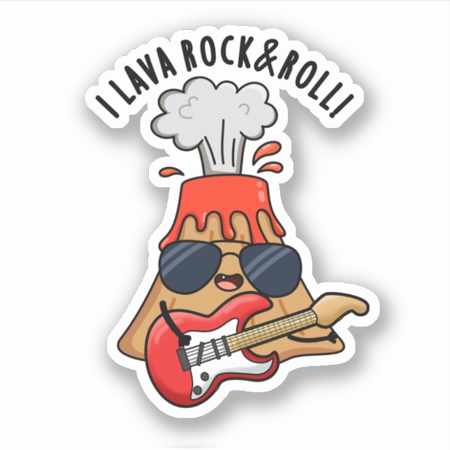 Sticker I Lava Rock Et Roll Funny Volcano Pun (Devant)