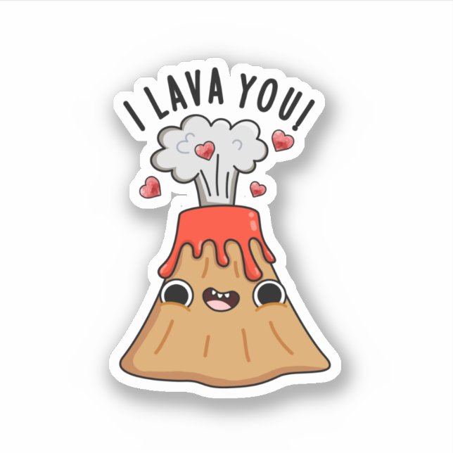 Sticker I Lava You Funny Volcano Pun (Devant)