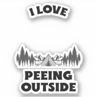 STICKER I LOVE PEEING OUTSIDE