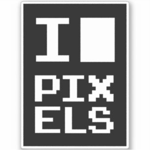 Sticker I Love Pixels, design geek, art des pixels