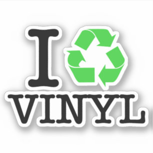 Sticker I Recycle Vinyl