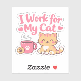 Sticker I Work for My Cat – Cute Kawaii Cat Design