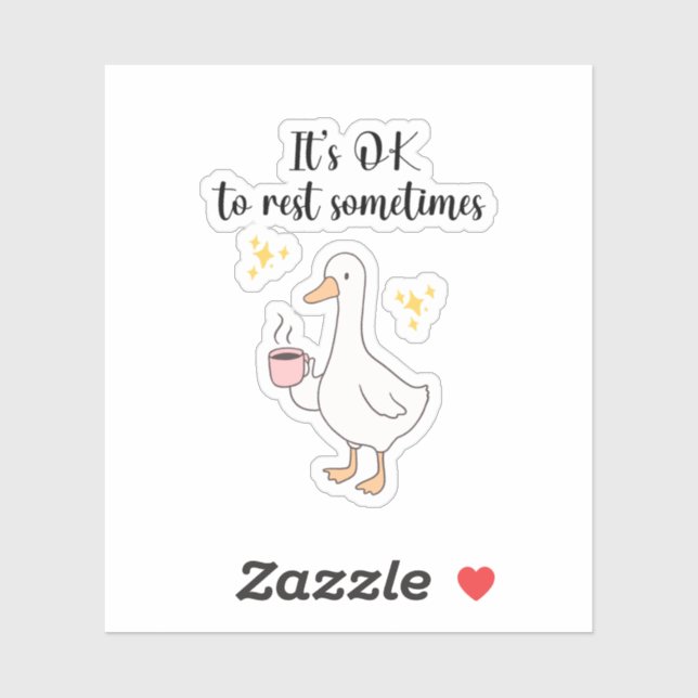 Sticker Il Est Parfois Possible De Se Reposer (Feuille)