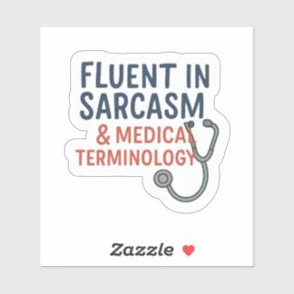 Sticker Infirmière - Courante en sarcasme