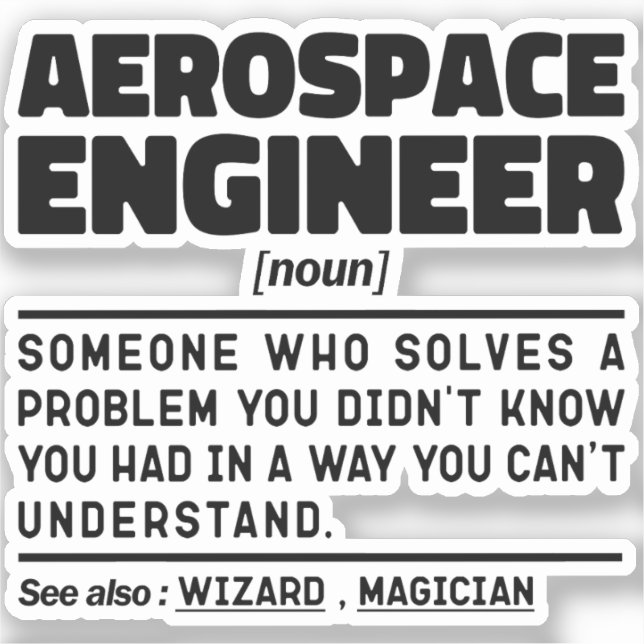 Sticker Ingénieur aérospatial Noun Définition Sarcastique (Recto)