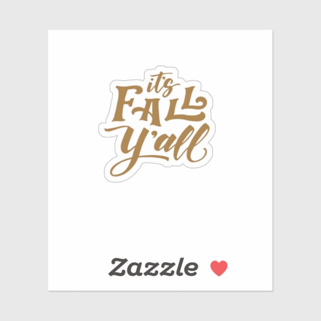 Sticker Inspiration motivationnelle C’est Automne Y’all Ty (Feuille)