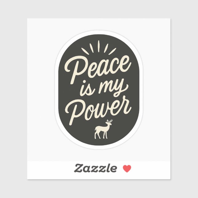 Sticker Inspirationnel - La paix est mon pouvoir ( (Feuille)