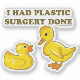Sticker J'Ai Fait Chirurgie En Plastique Drôle Coupe Conto