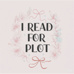 Sticker J'Ai Lu Pour Plot Rose Coquette Botok Drôle Lecteu