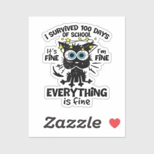 Sticker J'ai survécu à 100 jours d'école C'est bon Je vais