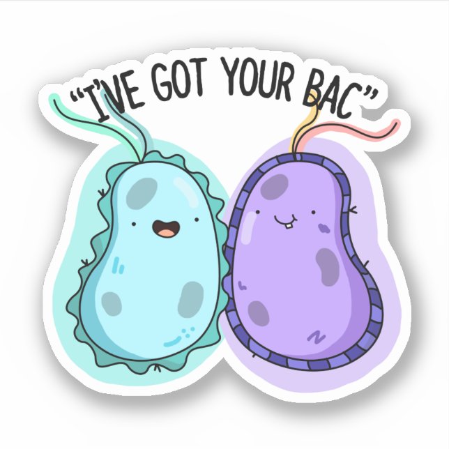 Sticker J'ai ton jeu de bactéries amusant (Devant)