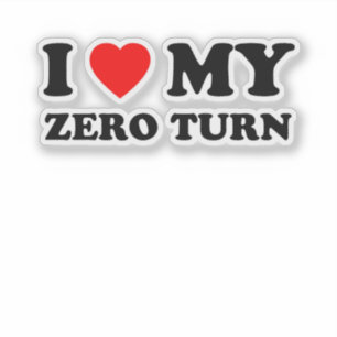 Sticker J'Aime Mon Zéro Tourner Mower Papa Cadeau