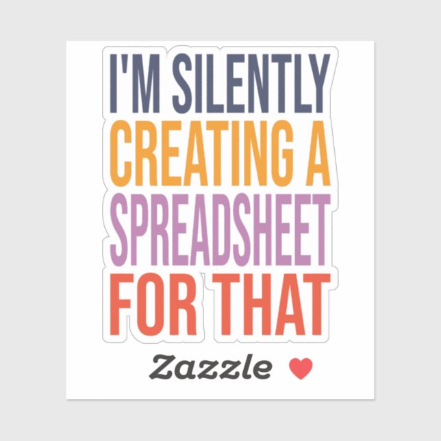 Sticker Je crée silencieusement une feuille de calcul pour (Feuille)