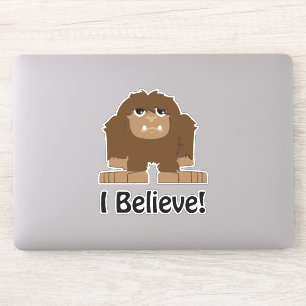 Sticker Je Crois Cartoon Sasquatch Bigfoot