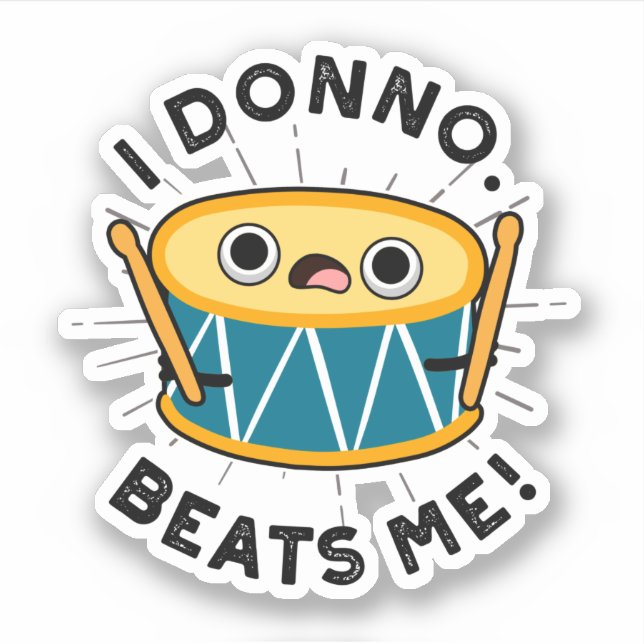 Sticker Je Donno Me Bat Funky Drum Pun (Devant)