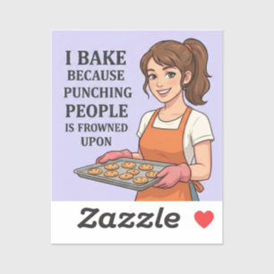 Sticker Je fais de la pâtisserie parce que frapper les gen