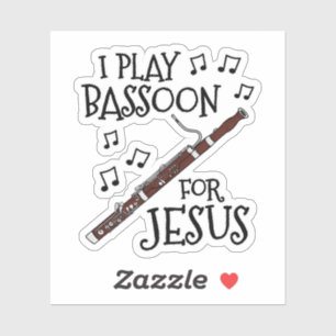 Sticker Je Joue Bassoon Pour Jésus, Bassooniste Chrétien