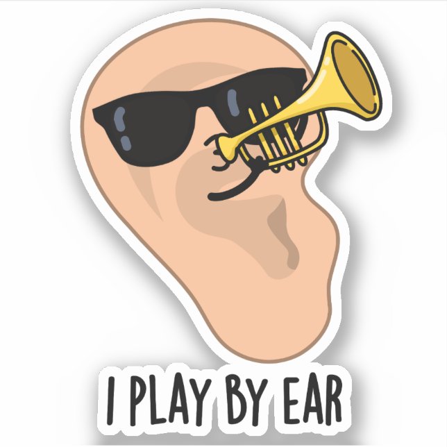 Sticker Je Joue Par Ear Funny Music Pun (Devant)
