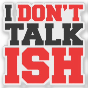 Sticker Je ne parle pas ISH