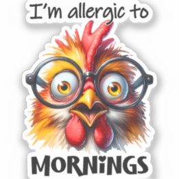 Sticker Je suis allergique aux matins !