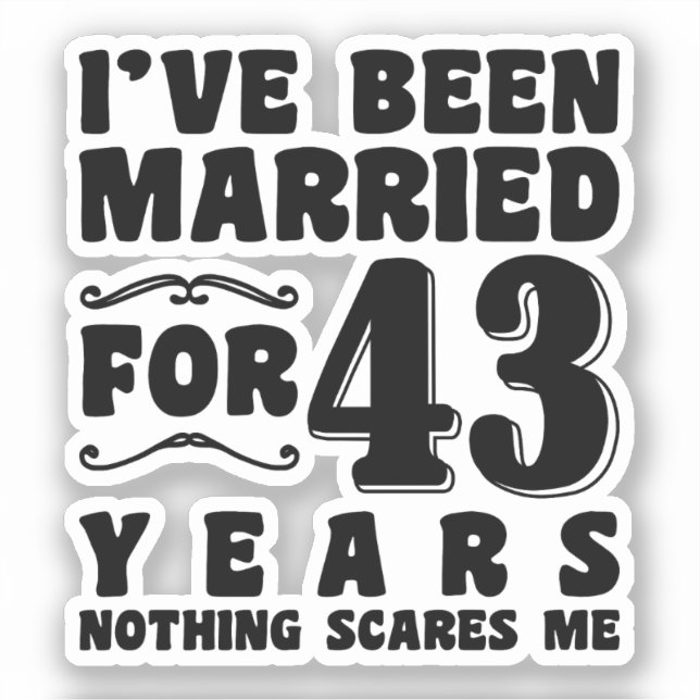 Sticker Je Suis Marié Depuis 43 Ans Avec Un Couple (Recto)