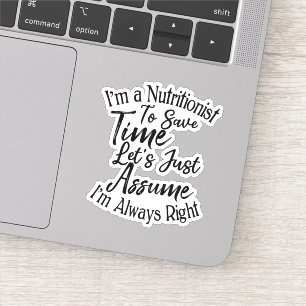 Sticker Je suis nutritionniste pour gagner du temps Suppos