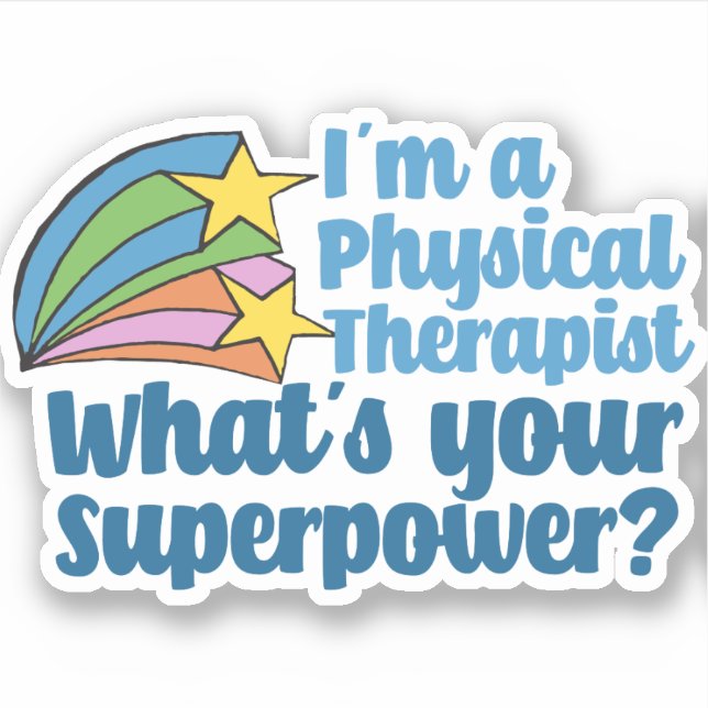 Sticker Je suis physiothérapeute Quel est votre super-pouv (Devant)
