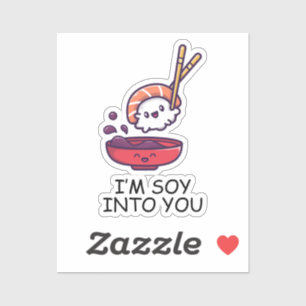 Sticker Je suis Soy Into You