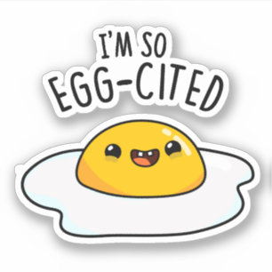Sticker Je suis tellement cité par les oeufs de jeu