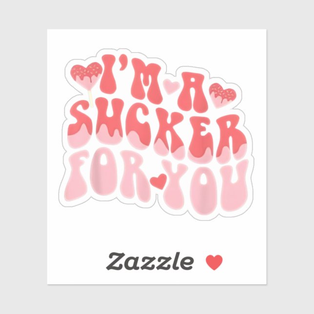 Sticker Je suis Un Sucker pour vous Candy Heart Love Happy (Feuille)