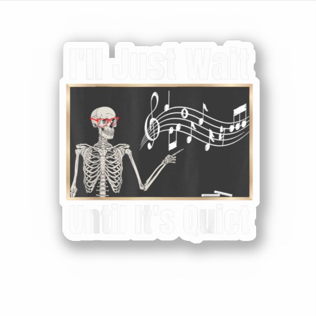Sticker Je Vais Juste Attendre Qu'Il S'Agisse D'Une Salle  (Devant)