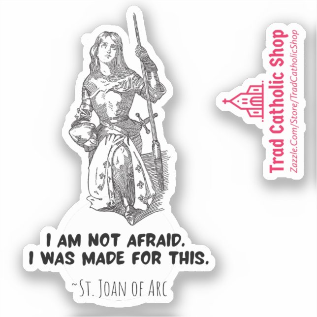 Sticker Jeanne d'Arc Je n'ai pas peur Catholique Saint Cit (Recto)