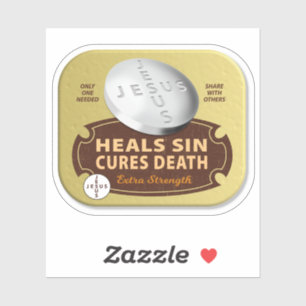 Sticker Jesus Cures Pill - Foi chrétienne Dieu guérit la m