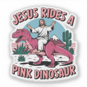 Sticker Jésus Mèmes Drôle, Jésus Dirige Un Dinosaure Rose
