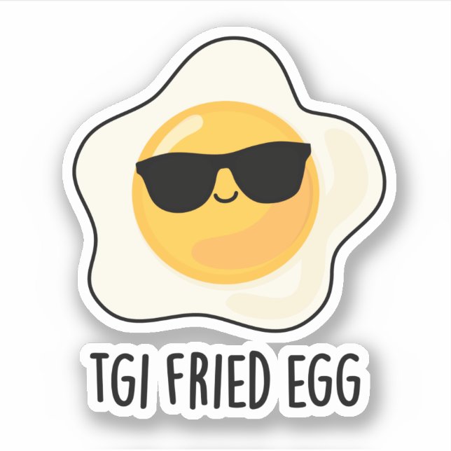Sticker Jeu d'Oeuf frit TGI Funny Food Pun (Devant)
