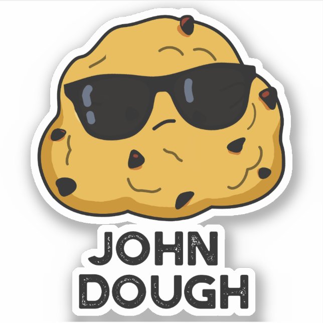 Sticker John Dough Funny Pun de cuisson (Devant)