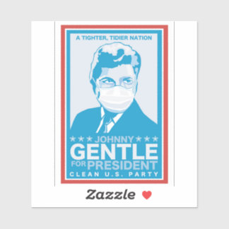 Sticker Johnny Gentle président - Infinite Jest