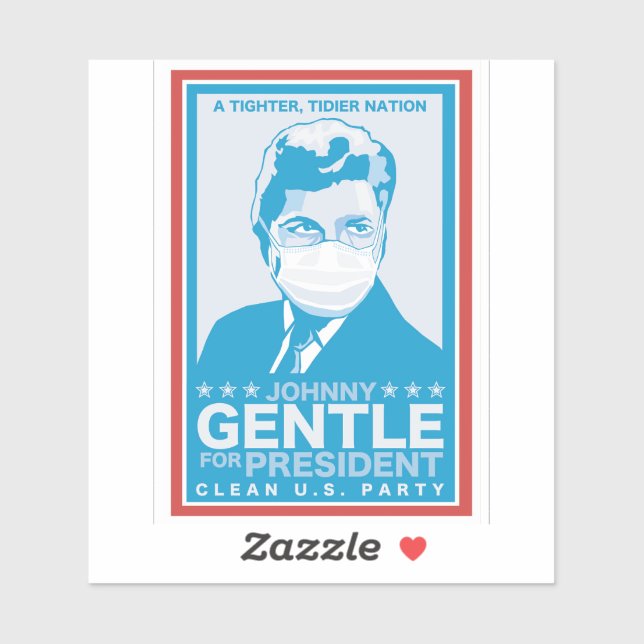 Sticker Johnny Gentle président - Infinite Jest (Feuille)
