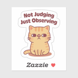 Sticker Joli Chat Tigre Œil de Côté Pas de Jugement Juste 