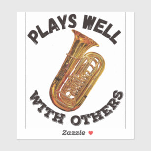 Sticker Joue bien avec les autres - Tuba