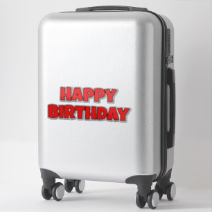 Sticker Joyeux anniversaire et avoir une belle journée