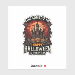 Sticker Joyeux Halloween est tous les jours Château hanté